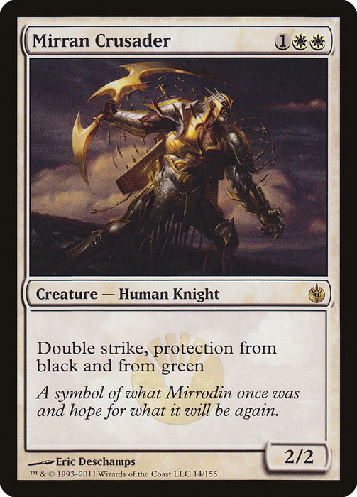 Mirran Crusader  (Foil)