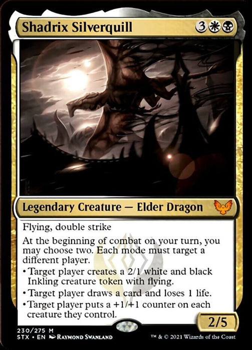 Shadrix Silverquill  - Legendary