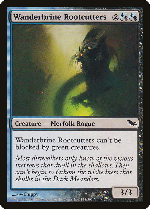 Wanderbrine Rootcutters  (Foil)