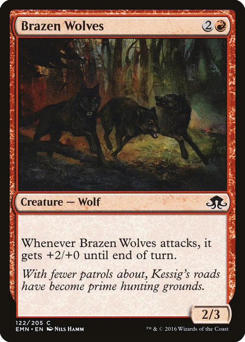 Brazen Wolves  (Foil)