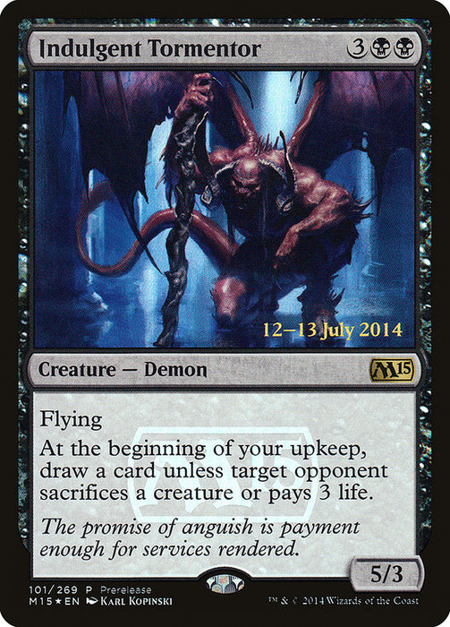 Indulgent Tormentor  (Foil)