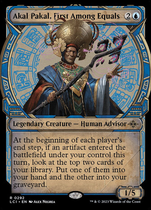 Akal Pakal, First Among Equals - Showcase- Legendary (Foil)
