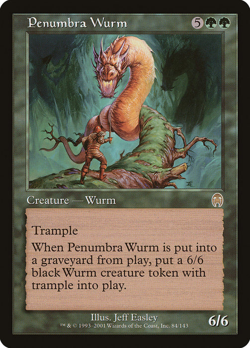 Penumbra Wurm  (Foil)