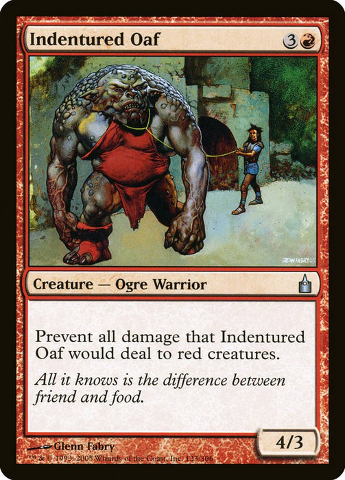 Indentured Oaf  (Foil)