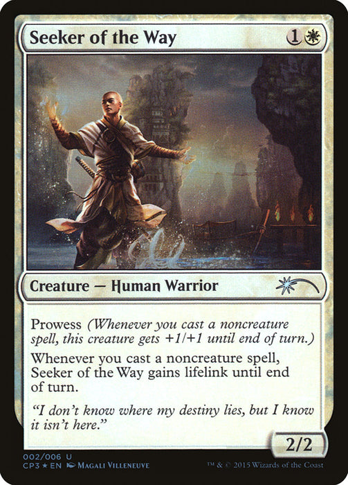 Seeker of the Way  (Foil)