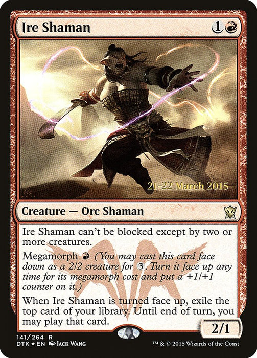 Ire Shaman  (Foil)