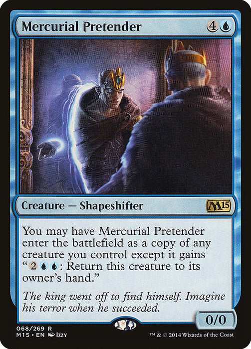 Mercurial Pretender  (Foil)