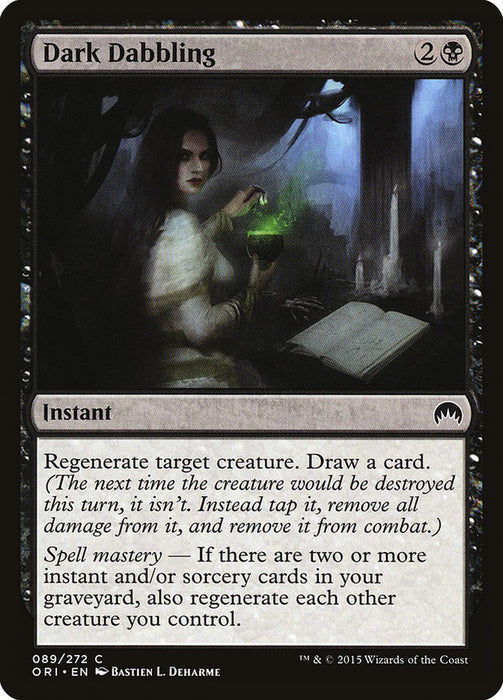 Dark Dabbling  (Foil)