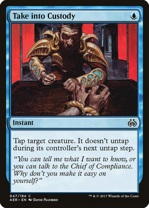 Take into Custody  (Foil)