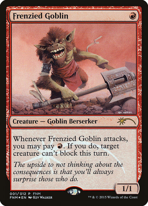 Frenzied Goblin  (Foil)