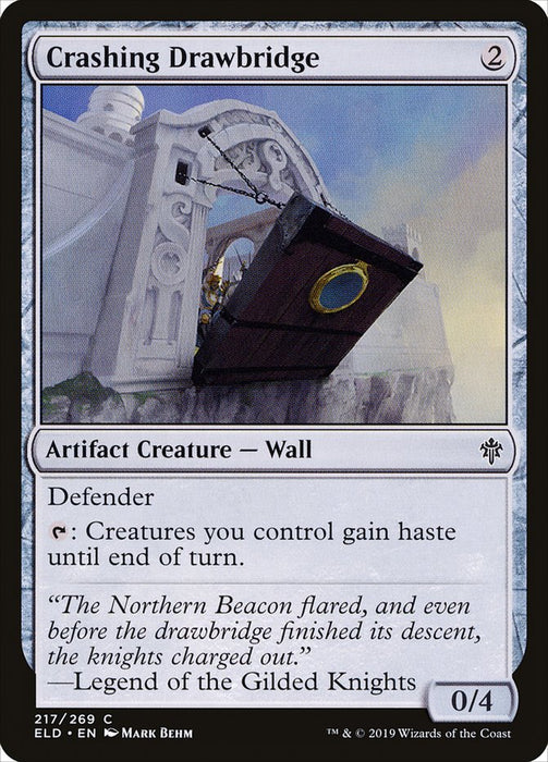 Crashing Drawbridge  (Foil)