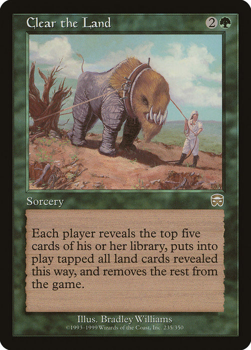 Clear the Land  (Foil)