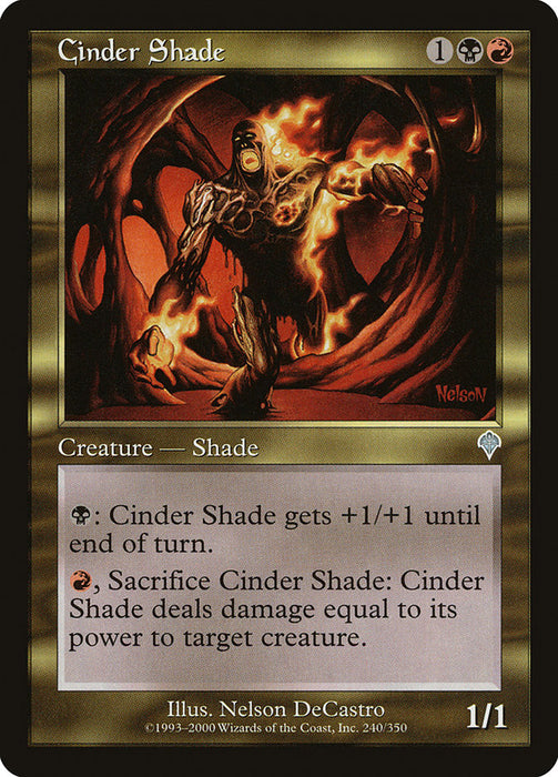 Cinder Shade  (Foil)