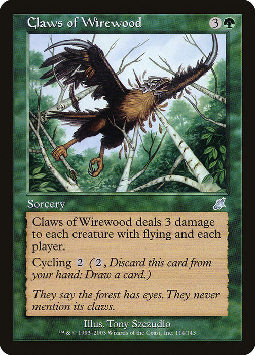 Claws of Wirewood  (Foil)