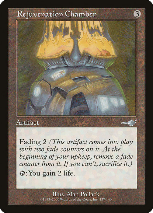 Rejuvenation Chamber  (Foil)