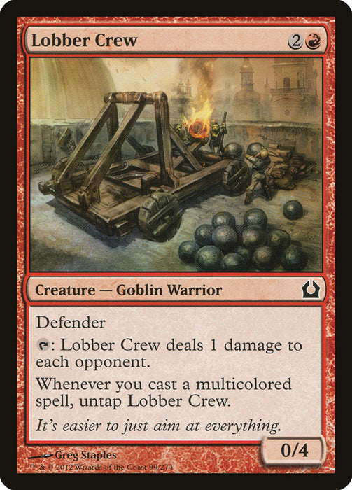 Lobber Crew  (Foil)