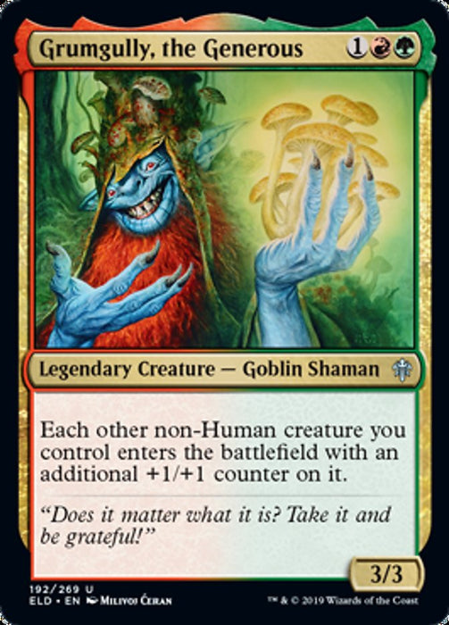 Grumgully, the Generous - Legendary