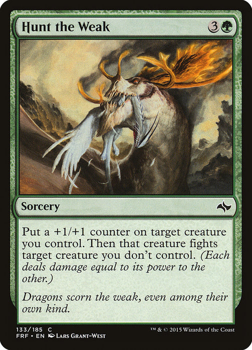Hunt the Weak  (Foil)