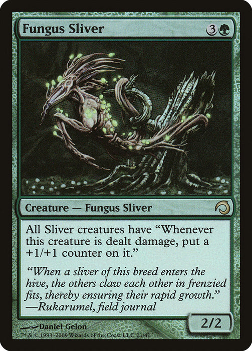 Fungus Sliver  (Foil)