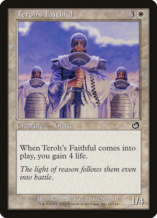 Teroh's Faithful  (Foil)