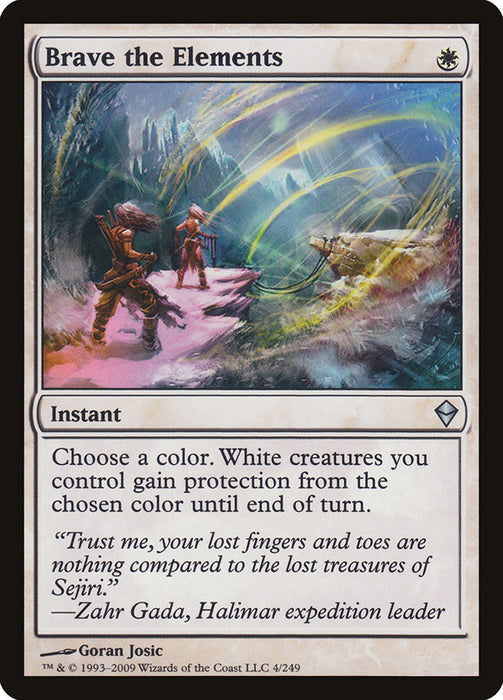 Brave the Elements  (Foil)