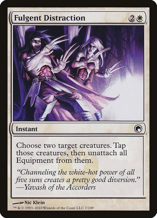 Fulgent Distraction  (Foil)