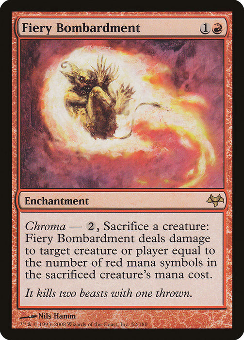 Fiery Bombardment  (Foil)
