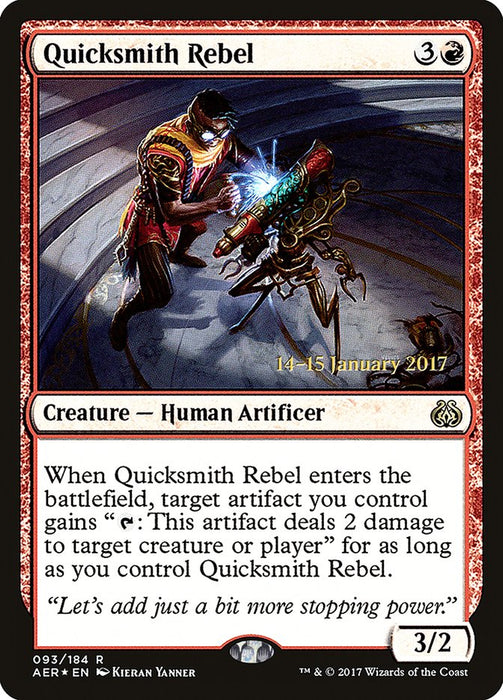 Quicksmith Rebel  (Foil)