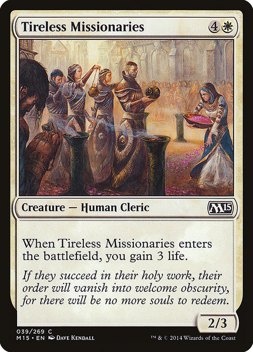 Tireless Missionaries  (Foil)