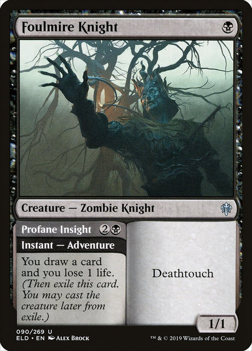Foulmire Knight // Profane Insight  (Foil)