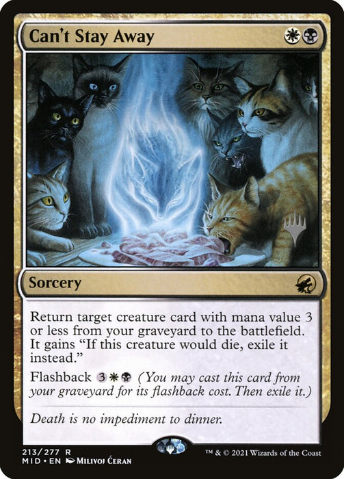 Can't Stay Away (Foil)