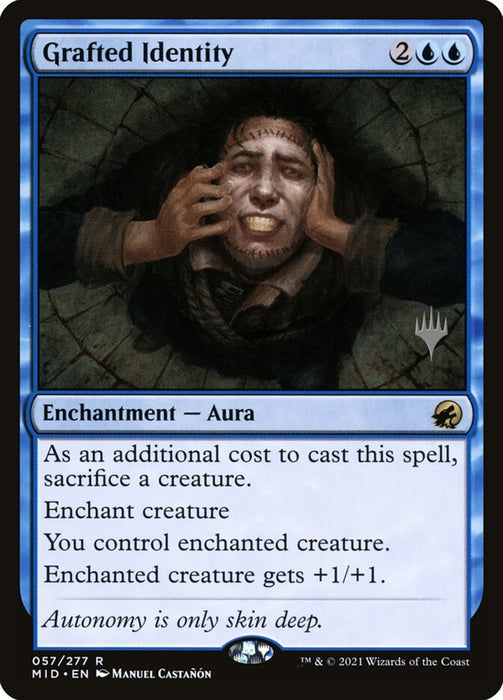 Grafted Identity (Foil)