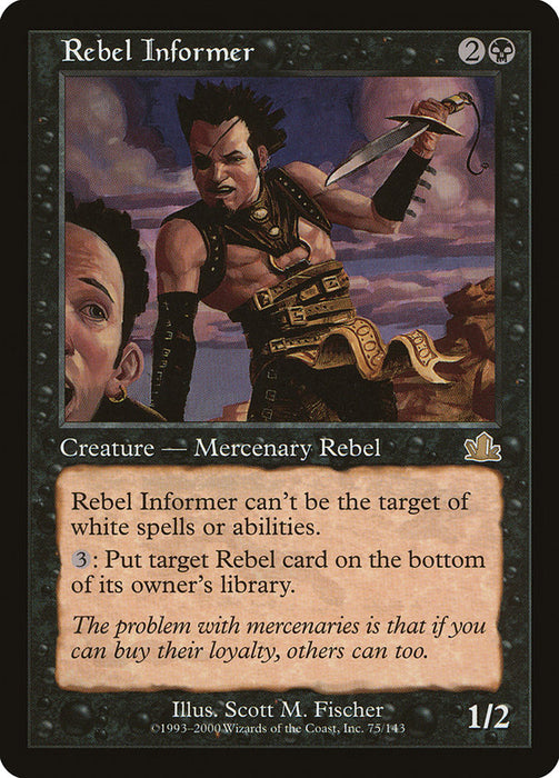 Rebel Informer  (Foil)