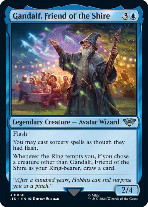 Gandalf, Friend of the Shire - Legendary (Foil)