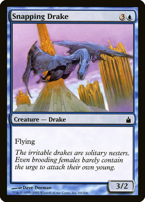 Snapping Drake  (Foil)