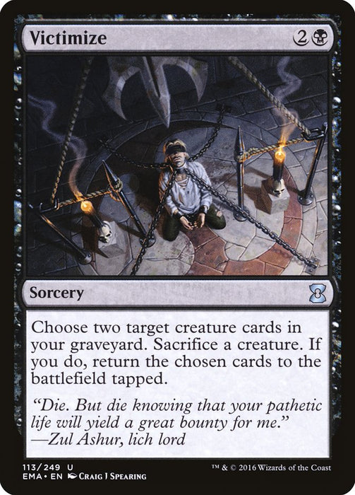 Victimize  (Foil)