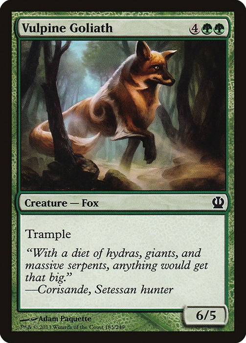 Vulpine Goliath  (Foil)