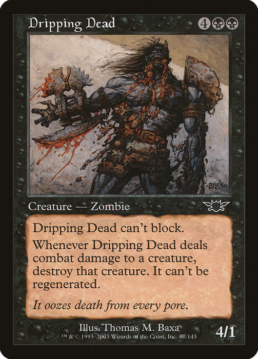 Dripping Dead  (Foil)