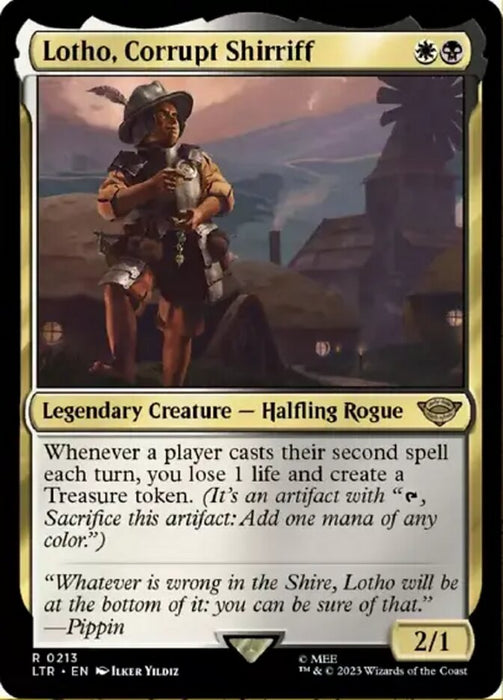 Lotho, Corrupt Shirriff - Legendary