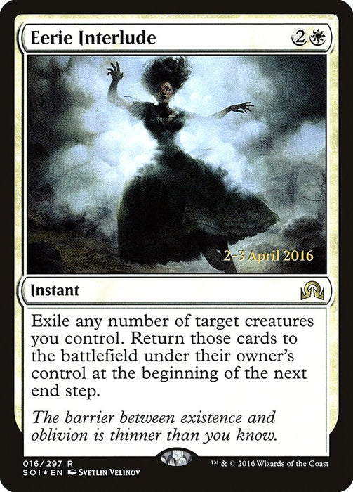 Eerie Interlude  (Foil)