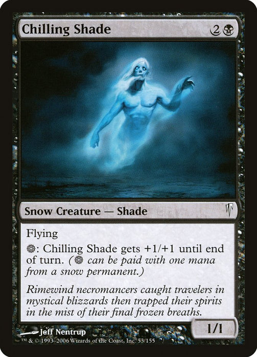Chilling Shade  (Foil)