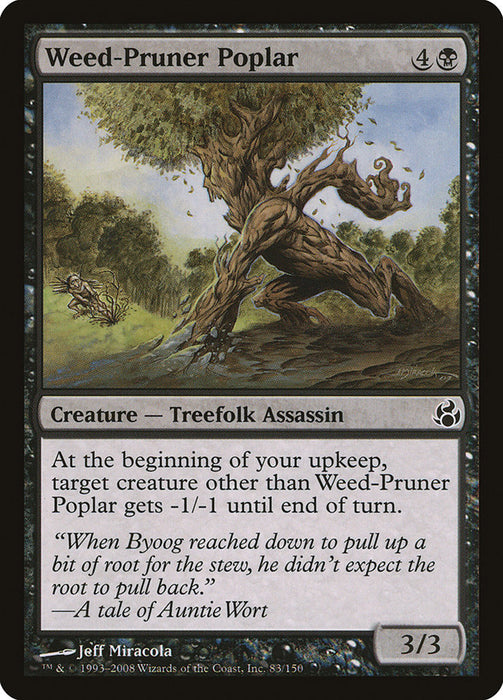 Weed-Pruner Poplar  (Foil)