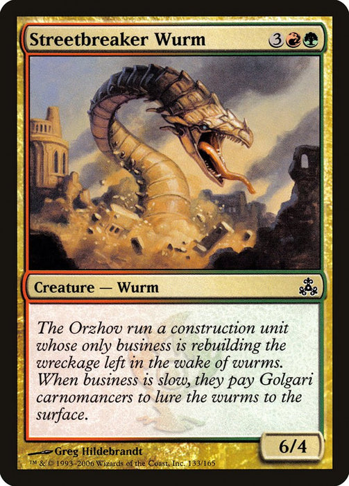 Streetbreaker Wurm  (Foil)