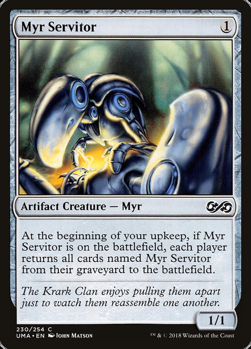 Myr Servitor  (Foil)