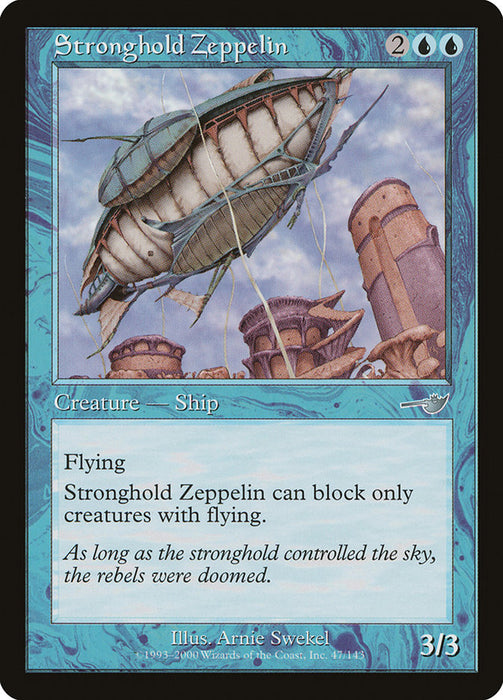 Stronghold Zeppelin  (Foil)
