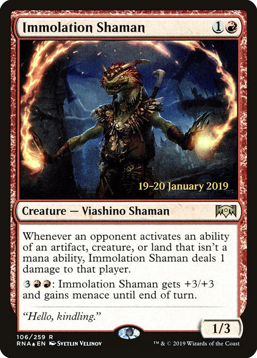 Immolation Shaman  (Foil)