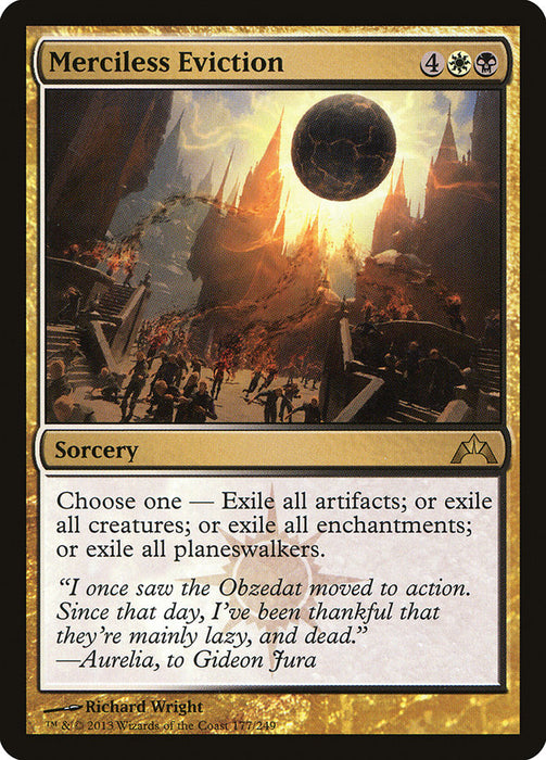 Merciless Eviction  (Foil)