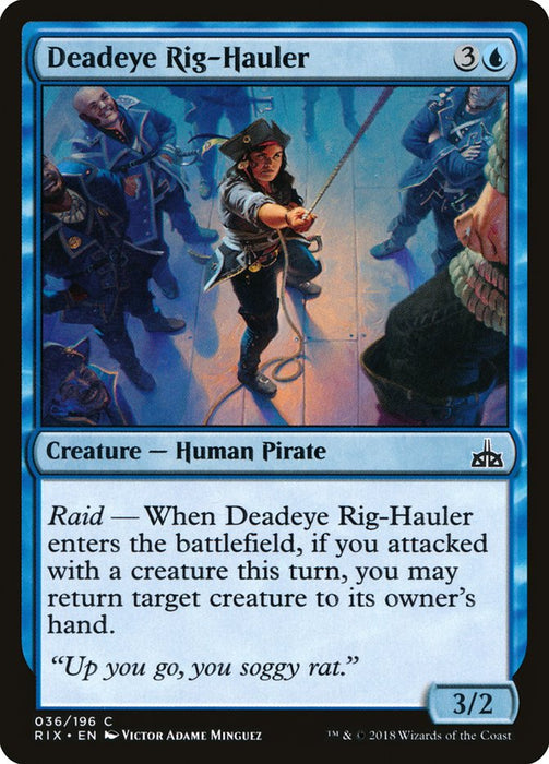 Deadeye Rig-Hauler  (Foil)