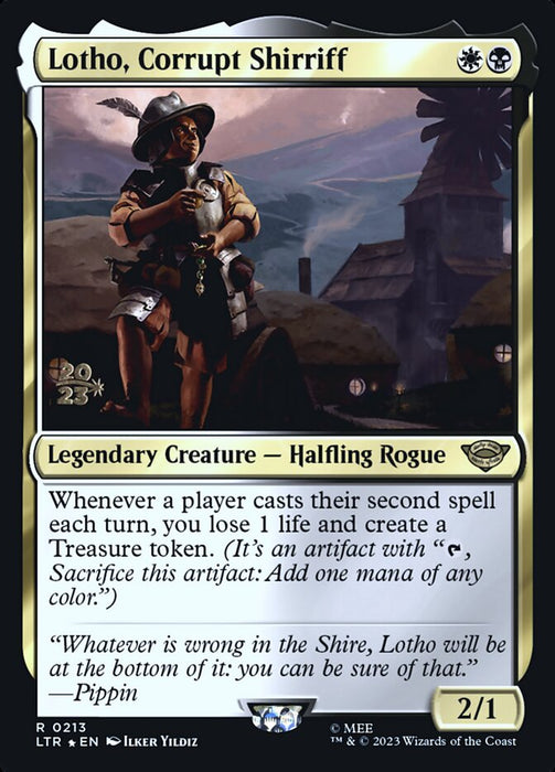 Lotho, Corrupt Shirriff - Legendary (Foil)