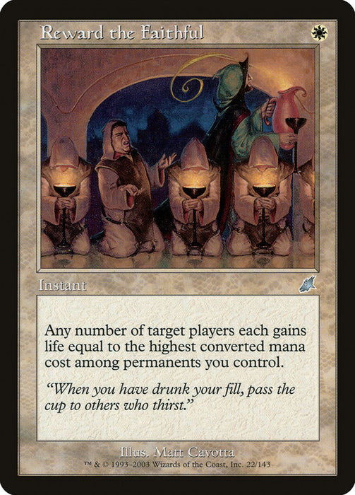 Reward the Faithful  (Foil)